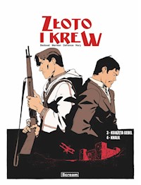 ZŁOTO i KREW Tomy 3-4 (Wydanie podwójne) - Nury Fabien , Defrance Maurin - książka