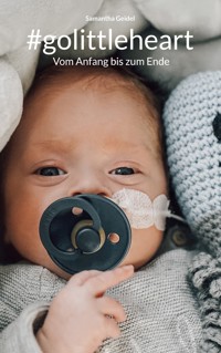 #golittleheart - Samantha Geidel - ebook