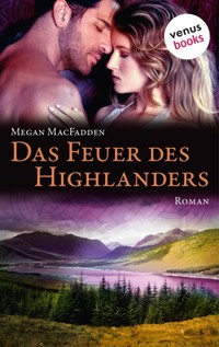 Das Feuer des Highlanders - Megan MacFadden - ebook