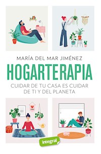 Hogarterapia - María del Mar Jiménez - ebook