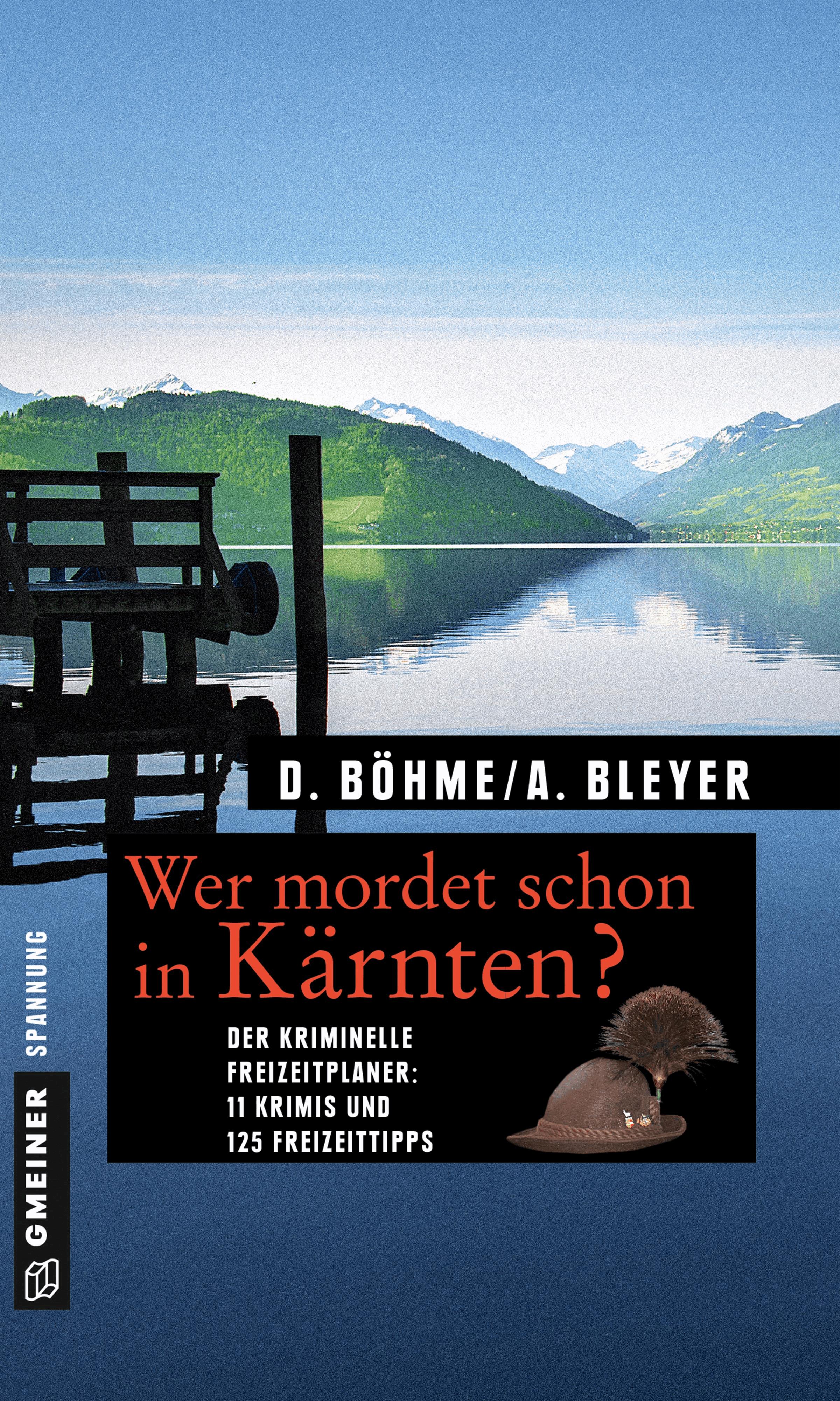 Wer mordet schon in Kärnten?