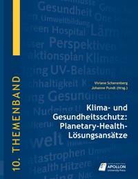 Klima- und Gesundheitsschutz: Planetary-Health-Lösungsansätze -  - ebook