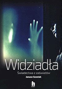 Widziadła - Janusz Szostak - książka