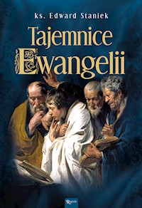 Tajemnice Ewangelii - ks. Edward Staniek - audiobook
