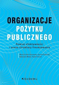 Organizacje pożytku publicznego - Maria Cichoń-Sosnowska, Konrad Grabiński, Katarzyna Matys, Paweł Zieniuk - książka