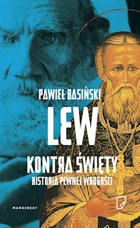 Lew kontra święty - Pawieł Basiński - książka