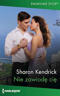 Nie zawiodę cię - Sharon Kendrick - książka