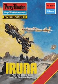 Perry Rhodan 1368: Iruna - H.G. Ewers - ebook