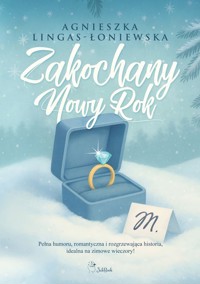 Zakochany Nowy Rok - Agnieszka Lingas-Łoniewska - książka