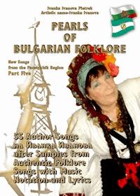 PEARLS OF BULGARIAN FOLKLORE - Part Five - Ivanka Ivanova Pietrek - ebook