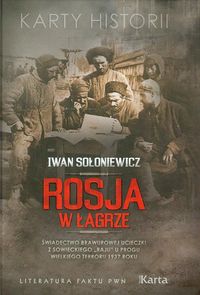 Rosja w łagrze - Iwan Sołoniewicz - książka
