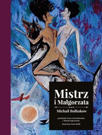 Mistrz i Małgorzata (wydanie ilustrowane) - Michaił Bułhakow - książka