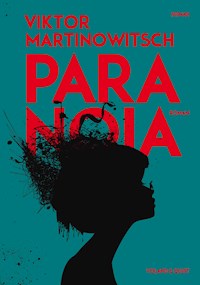 Paranoia - Viktor Martinowitsch - ebook