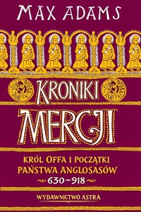 Kroniki Mercji - Max Adams - książka