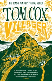 Villager - Tom Cox - ebook