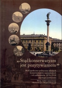 Stąd konserwatyzm jest pozytywizmem -  - książka