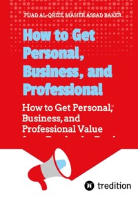How to Get Personal, Business, and Professional Value from Facebook - Fuad Al-Qrize - ebook