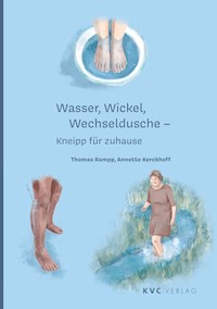 Wasser, Wickel Wechseldusche - Thomas Rampp - ebook