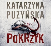 Saga o policjantach z Lipowa. Pokrzyk - Katarzyna Puzyńska - ebook + audiobook + książka
