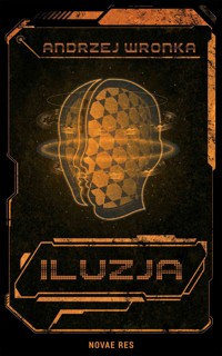 Iluzja - Wronka Andrzej - ebook + audiobook + książka