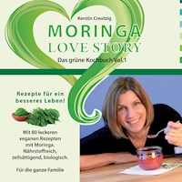 Moringa Love Story - Kerstin Creutzig - ebook