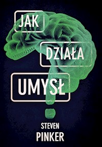 Jak działa umysł - Steven Pinker - ebook + książka