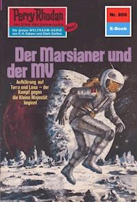 Perry Rhodan 806: Der Marsianer und der MV - H.G. Ewers - ebook