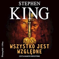 Wszystko jest względne. 14 mrocznych opowieści - Stephen King - ebook + audiobook