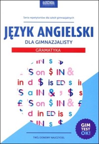 Język angielski dla gimnazjalisty. Gramatyka (2015) - Joanna Bogusławska, Agata Mioduszewska - książka