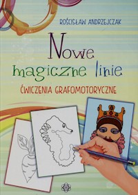 Nowe magiczne linie - Andrzejczak Rościsław - książka