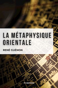 La métaphysique orientale - René Guénon - ebook