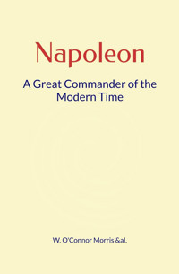 Napoleon - W. O'Connor Morris &al. - ebook