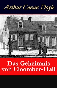 Das Geheimnis von Cloomber-Hall - Arthur Conan Doyle - ebook