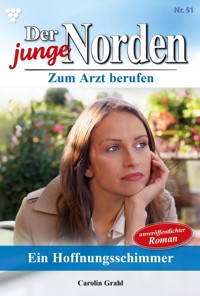 Ein Hoffnungsschimmer - Carolin Grahl - ebook
