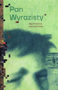 Pan Wyrazisty - Olga Tokarczuk - książka