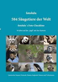 584 Säugetiere der Welt - fotolulu - ebook