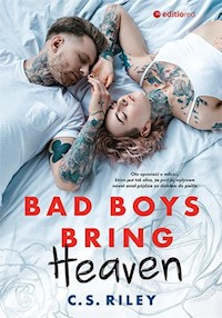 Bad Boys Bring Heaven - C.S. Riley - ebook + audiobook + książka