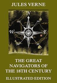 The Great Navigators of the Eighteenth Century - Jules Verne - ebook