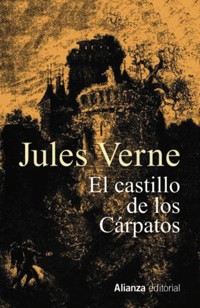 El castillo de los Cárpatos - Jules Verne - ebook