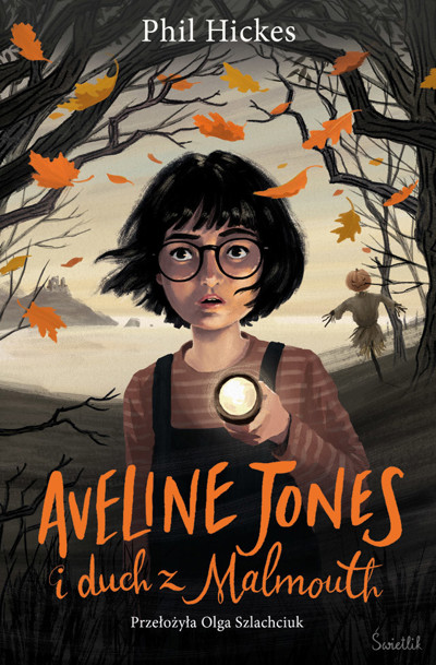 Okładka książki Aveline Jones i duch z Malmouth. Tom 1