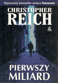 Pierwszy Miliard - Christopher Reich - ebook