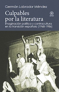 Culpables por la literatura - Germán Labrador Méndez - ebook
