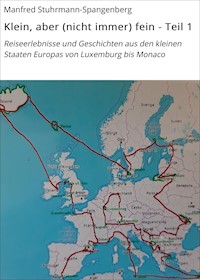 Klein, aber (nicht immer) fein - Teil 1 - Manfred Stuhrmann-Spangenberg - ebook
