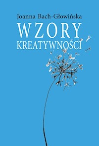 Wzory kreatywności - Bach Głowińska Joanna - książka