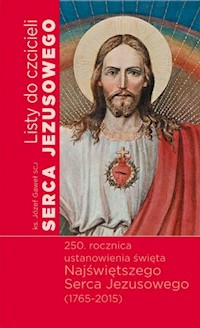 Listy do czcicieli Serca Jezusowego - Gaweł Józef - książka