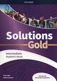 Solutions Gold Intermediate Podręcznik - Falla Tim, Davies Paul A. - książka