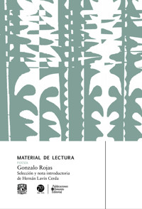 Material de Lectura. Gonzalo Rojas - Gonzalo Rojas - ebook