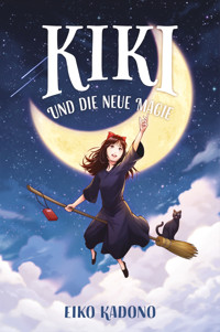 Kikis kleiner Lieferservice 2: Kiki und die neue Magie - Kadono Eiko - ebook
