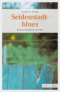 Seidenstadtblues - Ulrike Renk - ebook
