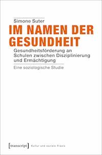 Im Namen der Gesundheit - Simone Suter - ebook